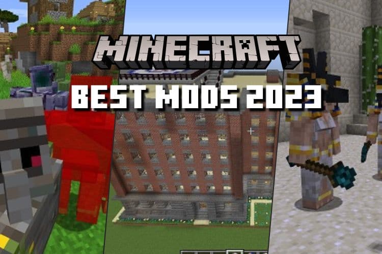 25 Best Minecraft Mods You Shouldn&#8217;t Miss in 2023