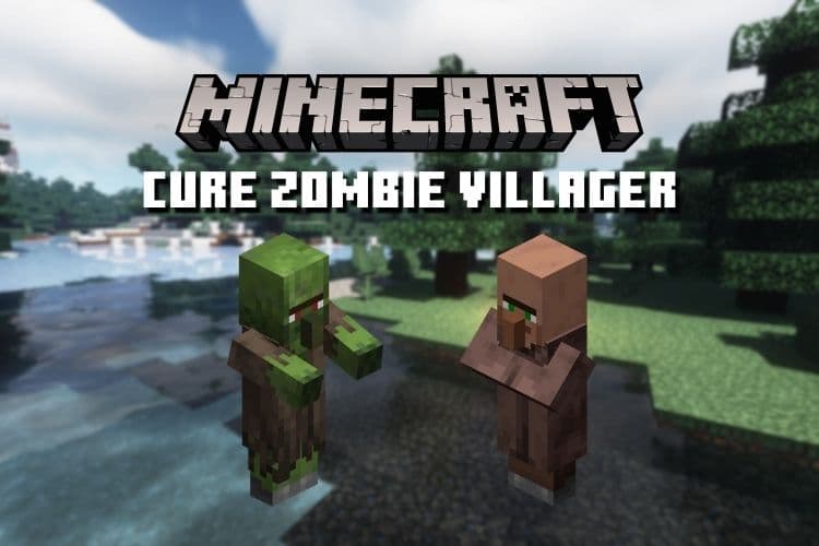 How to Cure a Zombie Villager in Minecraft