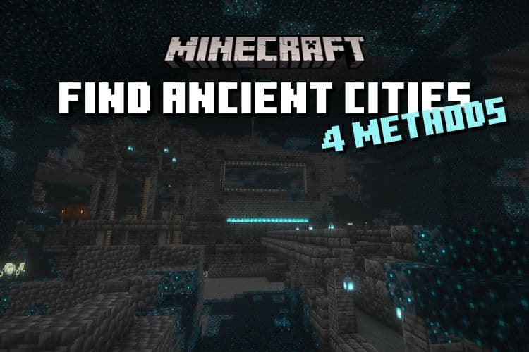 How to Find Ancient Cities in Minecraft (4 Methods)