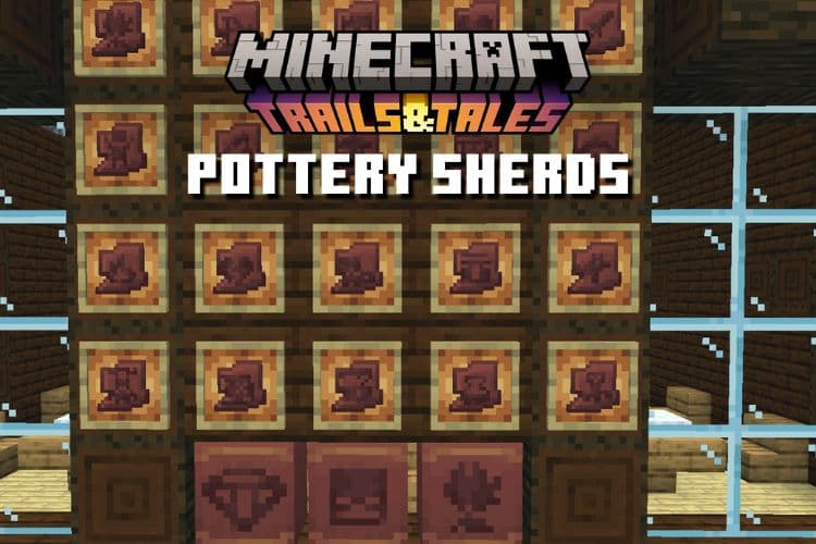 How to Get Pottery Sherds in Minecraft 1.20