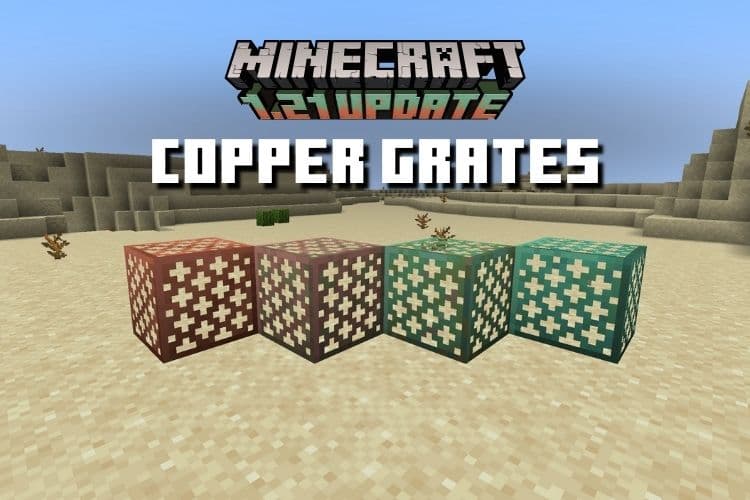How to Make Copper Grates in Minecraft 1.21