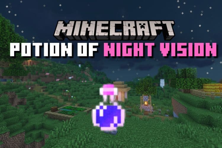 How to Make Potion of Night Vision in Minecraft