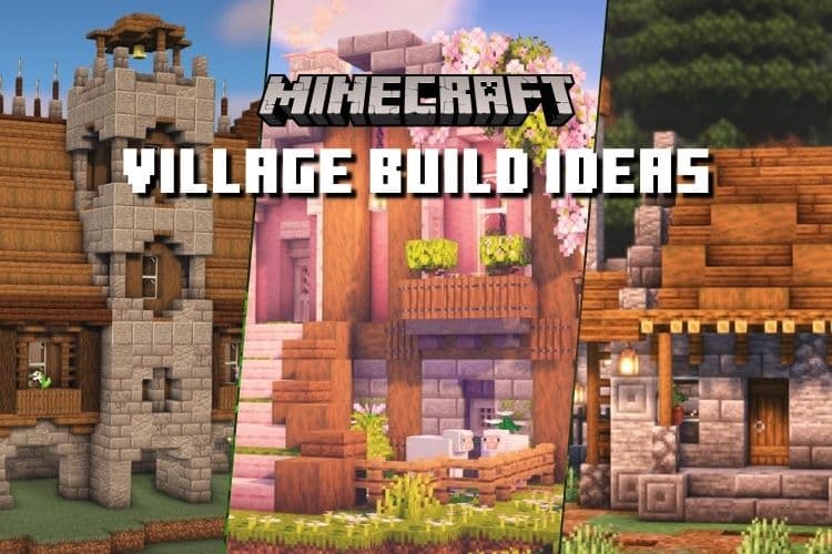 10 Minecraft Village Build Ideas You Must Try