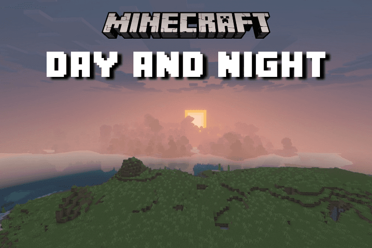 How Long Is a Minecraft Day and Night?