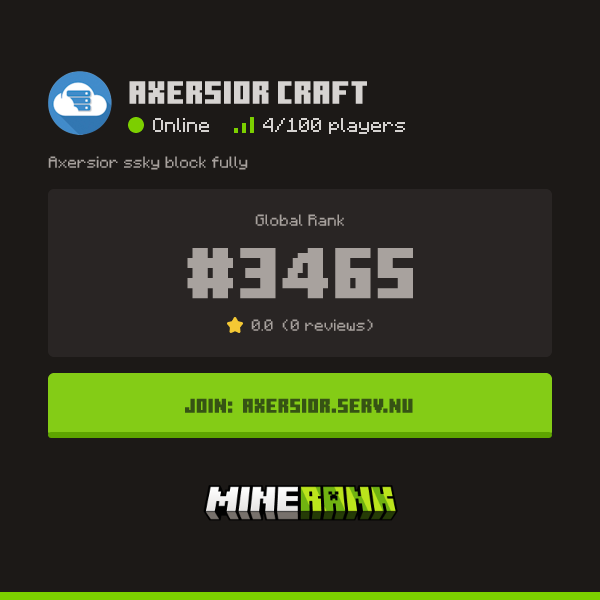 Axersior CRAFT Server IP, Reviews and Vote Link - Minerank