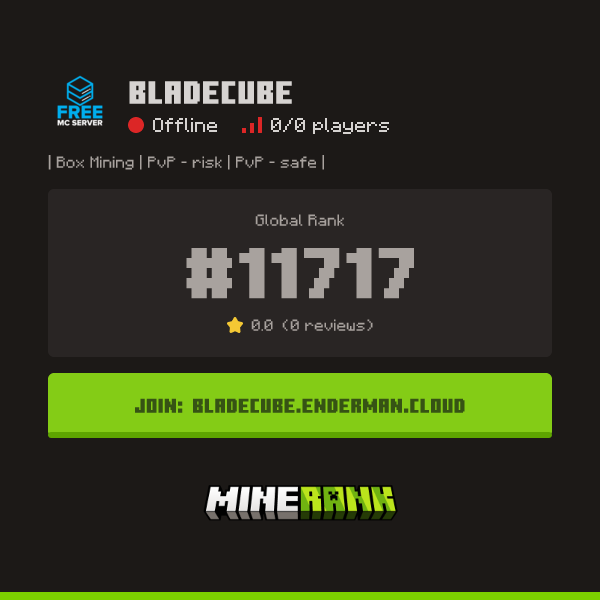 BladeCube Server IP, Reviews and Vote Link - Minerank