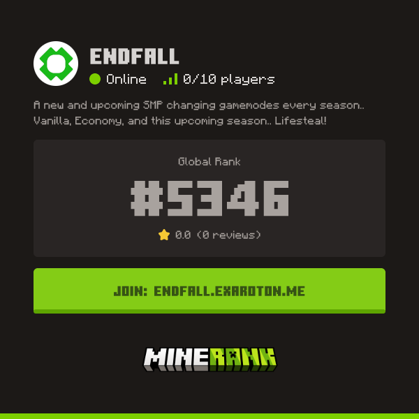 Endfall Server IP, Reviews and Vote Link - Minerank