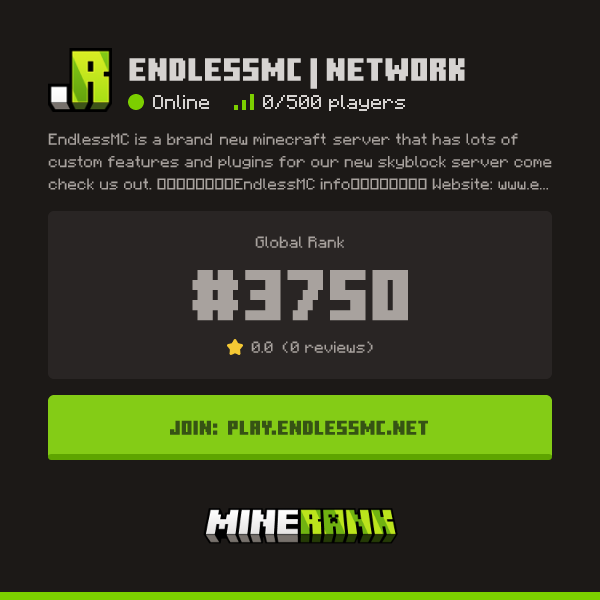 EndlessMC | Network Server IP, Reviews and Vote Link - Minerank