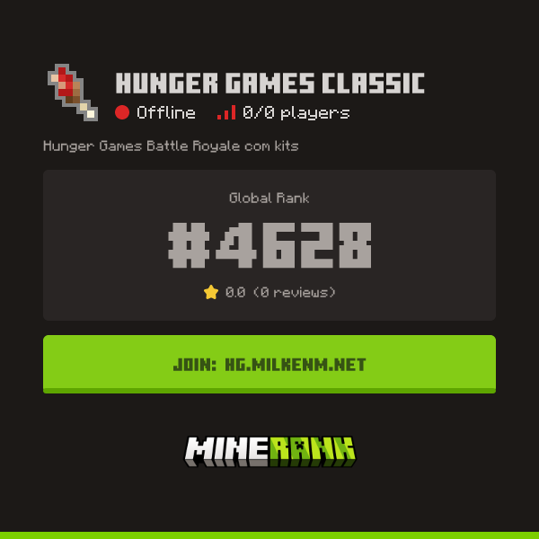 Hunger Games Classic Server IP, Reviews and Vote Link - Minerank