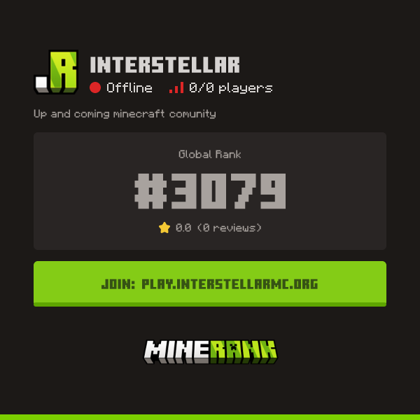 Interstellar Server IP, Reviews and Vote Link - Minerank