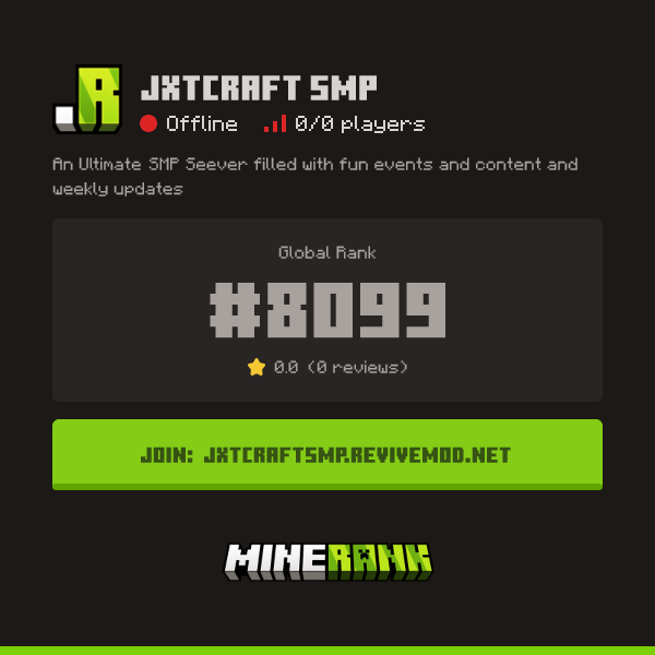 JxtCraft SMP Server IP, Reviews and Vote Link - Minerank