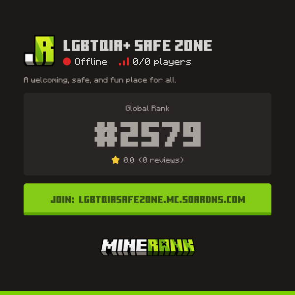 Lgbtqia+ Safe Zone Server IP, Reviews and Vote Link - Minerank