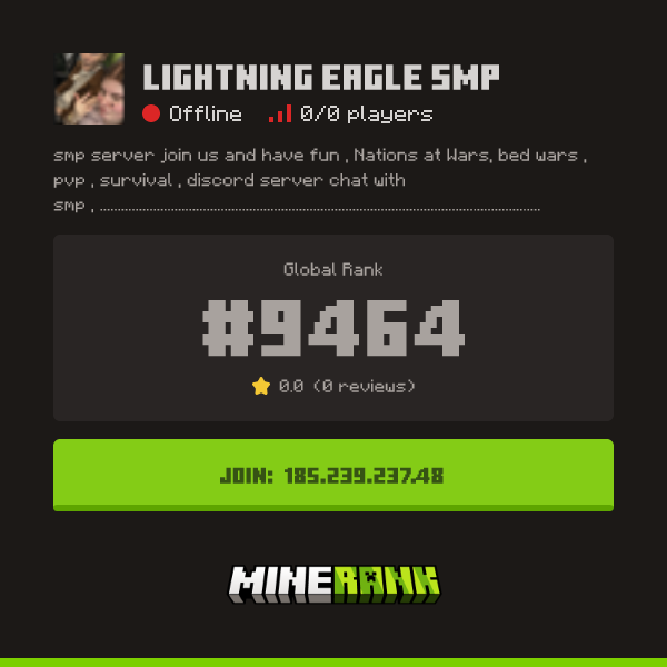 Lightning Eagle SMP Server IP, Reviews and Vote Link - Minerank