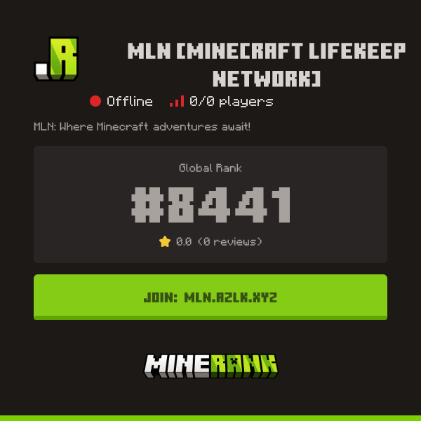 MLN [Minecraft Lifekeep Network] Server IP, Reviews and Vote Link ...