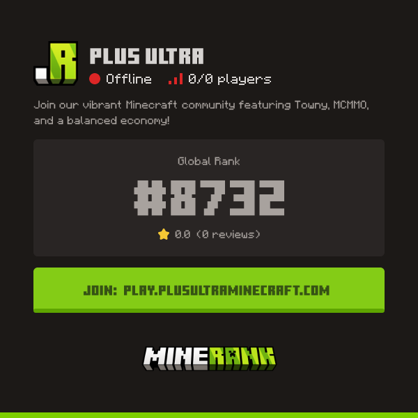 Plus Ultra Server IP, Reviews and Vote Link - Minerank