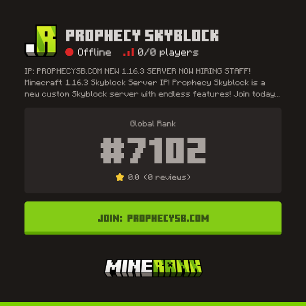 Prophecy Skyblock Server IP, Reviews and Vote Link - Minerank
