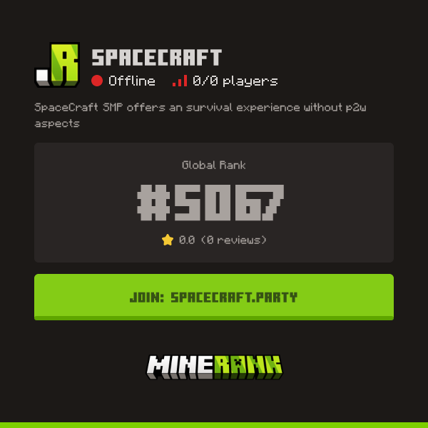 Spacecraft Server IP, Reviews and Vote Link - Minerank