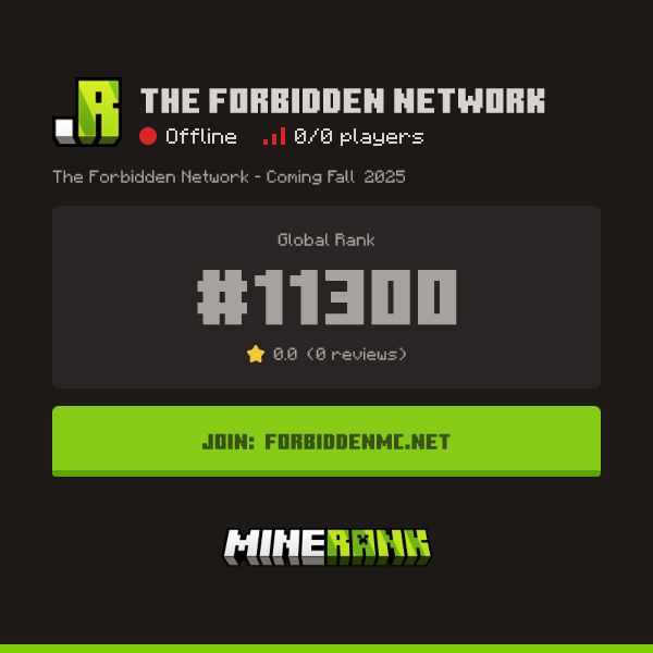 The Forbidden Network Server IP, Reviews and Vote Link - Minerank