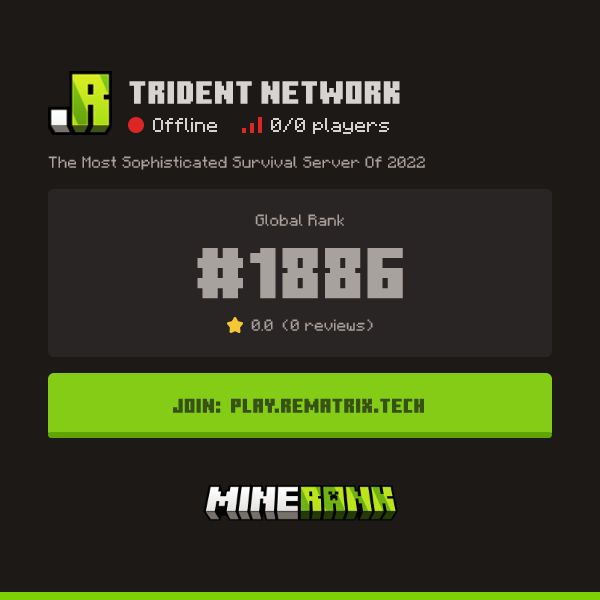 Trident Network Server IP, Reviews and Vote Link - Minerank