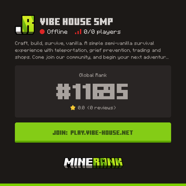 Vibe House SMP Server IP, Reviews and Vote Link - Minerank
